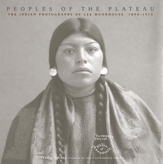 Peoples of the Plateau By: Steve L. Grafe