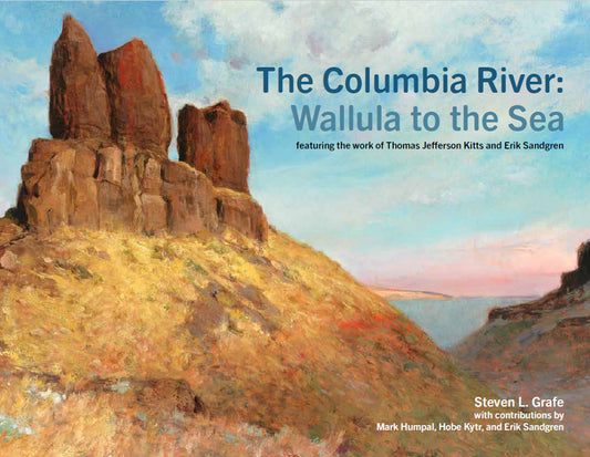 The Columbia River: Wallula to the Sea