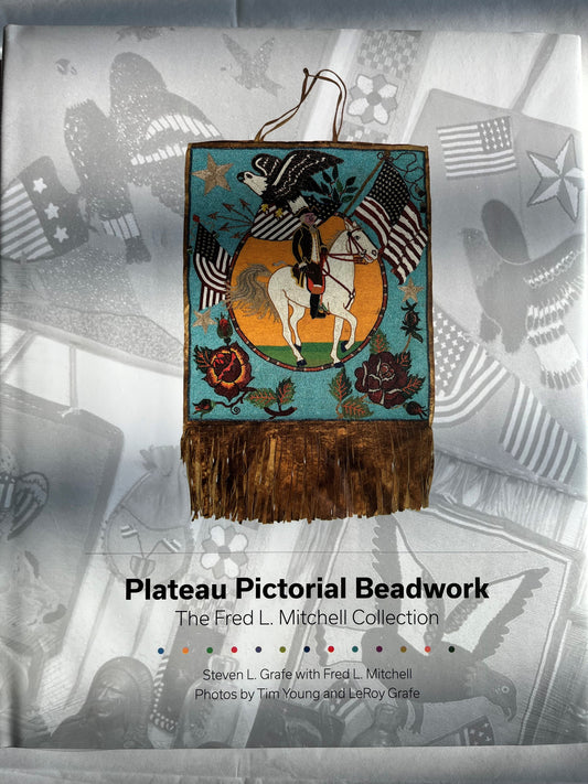 Plateau Pictorial Beadwork: The Fred L. Mitchell Collection