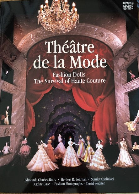 Theatre de la Mode Fashion Dolls: The Survival of Haute Couture